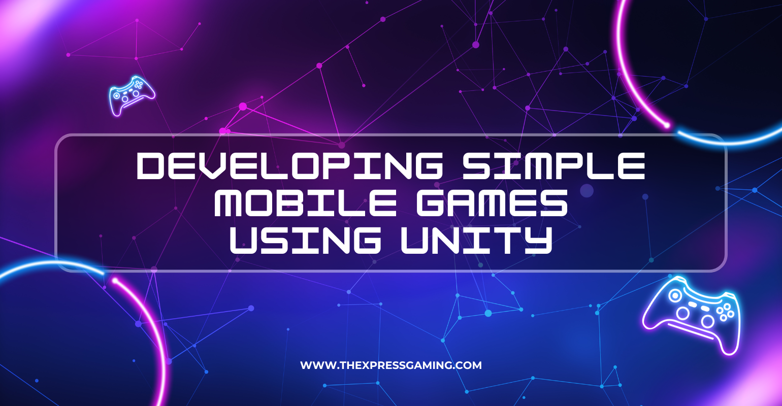 unity mobile game development